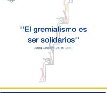 «EL GREMIALISMO ES SER SOLIDARIOS»