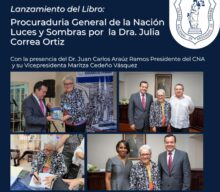 LANZAMIENTO DEL LIBRO: PROCURADORÍA GENERAL DE LA NACIÓN: LUCES Y SOMBRAS POR LA DRA. JULIA CORREA ORTIZ