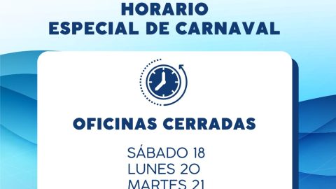 HORARIO ESPECIAL DE CARNAVALES
