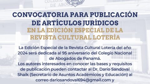 CONVOCATORIA PARA PUBLICACIÓN DE ARTÍCULOS JURÍDICOS EN LA EDICIÓN ESPECIAL DE LA REVISTA CULTURAL LOTERÍA